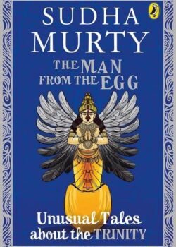 The Man from the Egg by Sudha Murty USA
