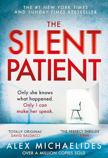 The Silent Patient by Alex Michaelides USA The Silent Patient by Alex Michaelides USA