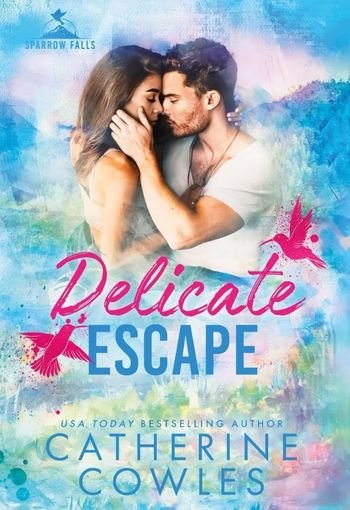 Delicate Escape by Catherine Cowles USA Delicate Escape by Catherine Cowles USA