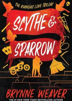 Scythe & Sparrow by Brynne Weaver USA