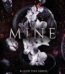 Mine by A.K. Rose USA