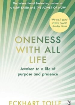 Oneness With All Life by Eckhart Tolle USA