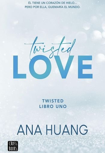 Twisted Love Special Edition by Ana Huang USA Twisted Love Special Edition by Ana Huang USA