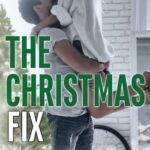 The Christmas Fix by Lucy Score USA