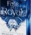 Fate of a Royal, Lord of Rathe Duet by Meagan Brandy USA
