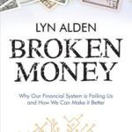 Broken Money by Lyn Alden USA