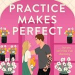 Practice Makes Perfect by Sarah Adams USA