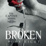 Broken The Captive Series Prequel by Erica Stevens USA