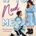 If You Need Me by Helena Hunting USA