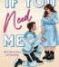 If You Need Me by Helena Hunting USA