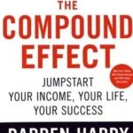The Compound Effect by Darren Hardy USA