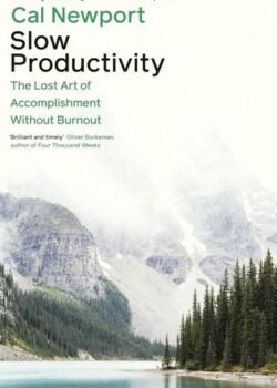 Slow Productivity by Cal Newport USA