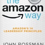 The Amazon Way by John Rossman USA