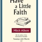 Have a Little Faith: A True Story by Mitch Albom USA