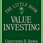The Little Book of Value Investing | C.H. Browne USA