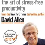 Getting Things Done by David Allen USA