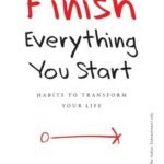 How to Finish Everything You Start by Jan Yager USA