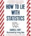 How to Lie with Statistics by Darrell Huff USA