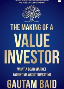 The Making of a Value Investor by Gautam Baid USA