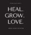 Heal. Grow. Love. by Pierre Alex Jeanty USA