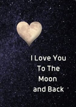 I Love You to the Moon and Back By Amelia Hepworth USA