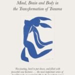 The Body Keeps the Score by Bessel van der Kolk USA