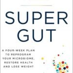 Super Gut by Dr. William Davis USA