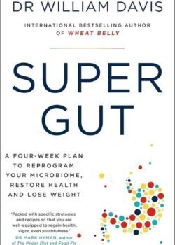 Super Gut by Dr. William Davis USA