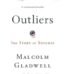 Outliers: The Story of Success by Malcolm Gladwell USA