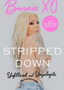 Stripped Down by Bunnie Xo USA