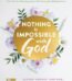 Nothing Is Impossible with God by Shannon Bream USA
