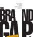 The Brand Gap By Marty Neumeier USA