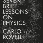 Seven Brief Lessons on Physics By Carlo Rovelli USA