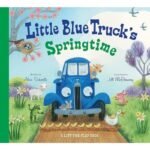 Little Blue Truck's Springtime by Alice Schertle USA