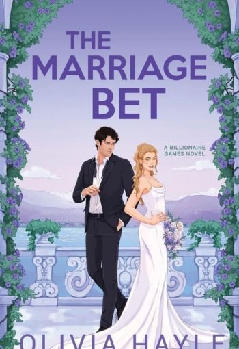 The Marriage Bet By Olivia Hayle USA