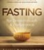 Fasting for Breakthrough and Deliverance By John Eckhardt USA