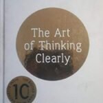 The Art of Thinking Clearly By Rolf Dobelli Book USA