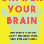 Unf*ck Your Brain By Faith Harpe USA