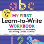 My First Learn-to-Write Workbook by Crystal Radke USA