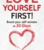 Love Yourself First By Marc Reklau USA