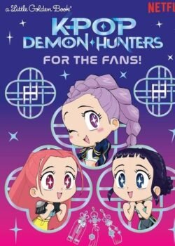 For the Fans! KPop Demon Hunters Book by Angela Song USA