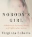 Nobody's Girl Memoir Surviving Abuse & Justice By Virginia Roberts Giuffre USA