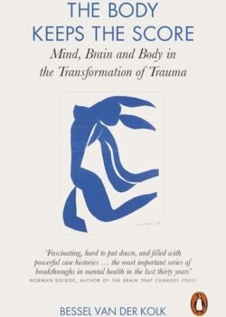 The Body Keeps the Score by Bessel van der Kolk USA