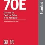 NFPA 70E 2024 Electrical Safety Standard USA
