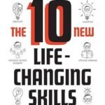 The 10 New Life-Changing Skills by Rajesh Srivastava USA