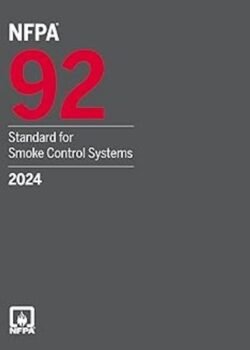 NFPA 92: Standard for Smoke Control Systems by (NFPA) USA