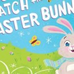 How to Catch the Easter Bunny by Adam Wallace USA