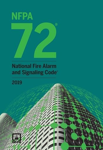 NFPA 72 National Fire Alarm Signaling Code 2019 USA NFPA 72 National Fire Alarm Signaling Code 2019 USA
