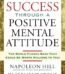 Success Through Positive Mental Attitude By Napoleon Hill USA