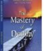 The Mastery of Destiny By James Allen USA